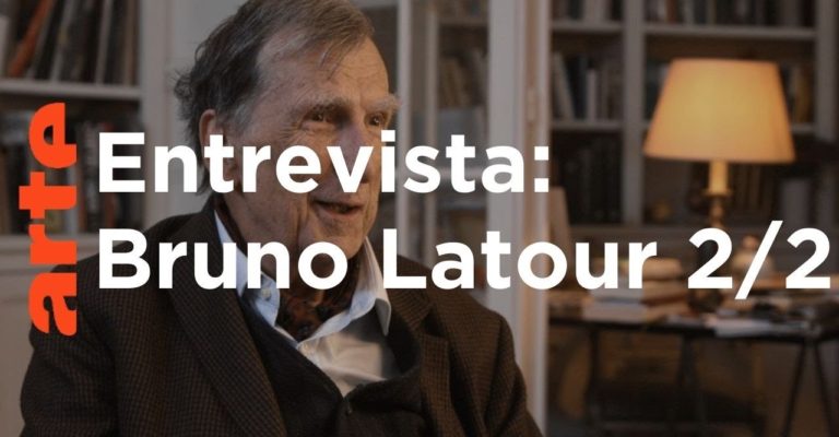 Entrevista a Bruno Latour. Parte 2